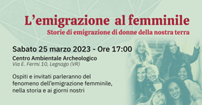 associazione veronesi nel mondo e fondazione fioroni a legnago lemigrazione al femminile. storie di emigrazione dalla nostra terra immagine15