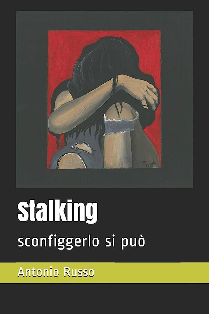 stalking sconfiggerlo si può
