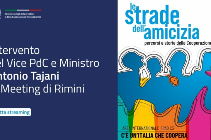 intervento del vice pdc e ministro degli esteri antonio tajani al meeting di rimini