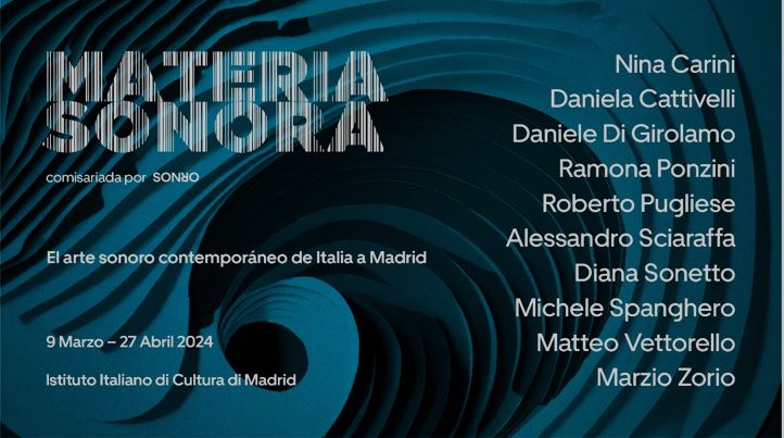 madrid ecco materia sonora mostra sullarte sonora italiana contemporanea