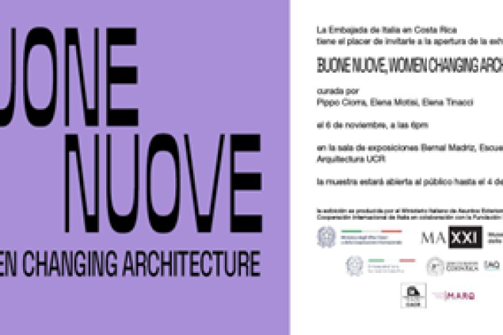 ambasciata ditalia a san jose buone nuove. women changing architecture alla scuola di architettura delluniversita del costa rica 6 novembre 4 dicembre immagine2